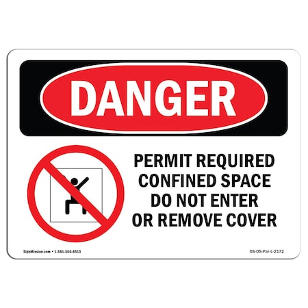 Signmission OSHA Danger Sign, Permit Required Confined, 14in X 10in Aluminum, 14" W, 10" H, Landscape OS-DS-A-1014-L-2172